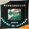 Barbasquillo - Perdido En Altamar - Single